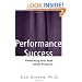 Performance Success : Performing Your Best Under Pressure (Theatre Arts)