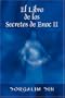 El Libro de los Secretos de Enoc II (Spanish Edition)