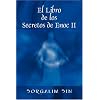 El Libro de los Secretos de Enoc II (Spanish Edition)