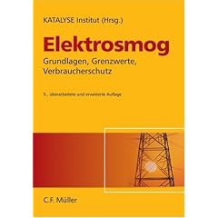 Elektrosmog: Grundlagen, Grenzwerte, Verbraucherschutz