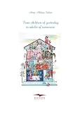 From children of YESTERDAY  to adults of TOMORROW: Children of YESTERDAY = today's adults, Today's adults -> adults of TOMORROW