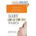 Baby Read-Aloud Basics: Fun and Interactive Ways to Help Your Little One Discover the World of Words