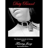 Training Jenny (Duty Bound - The enslavement of Jenny)