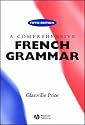 A Comprehensive French Grammar (Blackwell Reference Grammars)