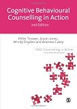 Cognitive Behavioural Counselling in Action (Counselling in Action series)