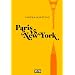 Paris vs New York