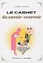 Le carnet du savoir-recevoir