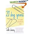 21 Dog Years : A Cube Dweller's Tale