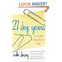 21 Dog Years : A Cube Dweller's Tale