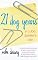21 Dog Years : A Cube Dweller's Tale