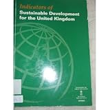 Indicators of sustainable development for the United Kingdom