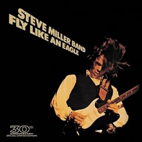 Fly Like An Eagle (2006 Digital Remaster)