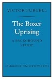The Boxer Uprising: A Background Study