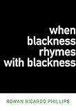 When blackness rhymes with blackness