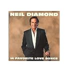 14 Favorite Love Songs by Neil Diamond