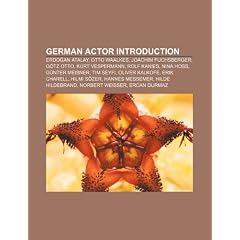 German actor Introduction: Erdogan Atalay, Otto Waalkes, Joachim Fuchsberger, G�tz Otto, Kurt Vespermann, Rolf Kanies, Nina Hoss, G�nter Meisner, Tim ... Hildebrand, Norbert Weisser, Ercan Durmaz