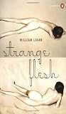 Strange Flesh (Poets, Penguin)