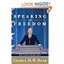 Speaking of Freedom: The Collected Speeches