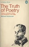 The truth about poetry : tensions in modern poetry from Baudelaire to the 1960s