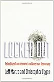 Locked Out: Felon Disenfranchisement and American Democracy (Studies in Crime and Public Policy)