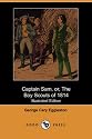 Captain Sam, or, The Boy Scouts of 1814 (Illustrated Edition)