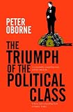 The Triumph of the Political Class