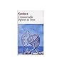 L'insoutenable l�g�ret� de l'�tre de Milan Kundera