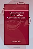 Understanding health care outcomes research