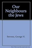 Our neighbours the Jews