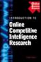 Introduction to Online Competitive Intelligence Research (Business Research Solutions)