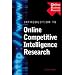 Introduction to Online Competitive Intelligence Research (Business Research Solutions)