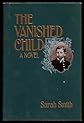 The Vanished Child