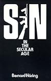 Sin in the secular age