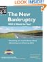 The New Bankruptcy: Will It Work for You?