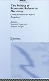 The Politics of Economic Reform in Germany