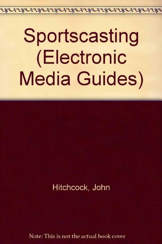 sportscasting electronic media management