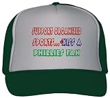 Support Organized Sports Kiss A PHILLIES Fan Adult Mesh Back Trucker Cap / Hat FOREST