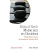 Moine zen en Occident : Entretiens avec Romana et Bruno Solt