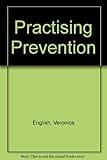 Practising prevention : articles published in the British Medical Journal