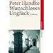Wunschloses Ungl�ck: Erz�hlung. Gro�druck (suhrkamp taschenbuch)