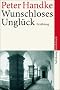 Wunschloses Ungl�ck: Erz�hlung. Gro�druck (suhrkamp taschenbuch)