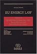 EU Energy Law: EU Environmental Law, Energy Efficiency and Renewable Energy Sources