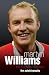 Martyn Williams The Magnificent Seven: The Autobiography