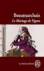 Le Mariage De Figaro: Comedie En Cinq Actes, 1784