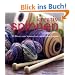 kreativ spinnen: 30 Ideen zum Spinnen mit nat�rlichen Fasern