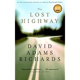 The Lost Highwayby David Adams Richards