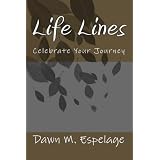 LifeLines:CelebrateYourJourney(Volume1)
