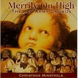Merrily on High: The Red Army Chorus-- Christmas Minstrels