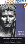 Between Republic and Empire: Interpre...