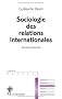 Sociologie des relations internationales